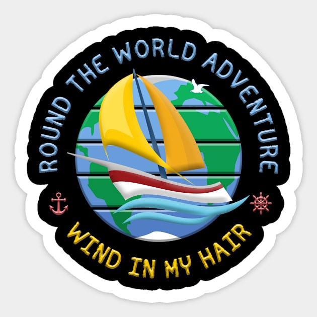 Wind In My Hair - Round The Globe Sailing Adventure Sticker by funfun